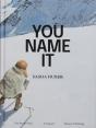 You Name It - Preview
