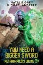 You Need A Bigger Sword - Preview