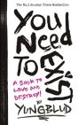 You Need To Exist - Preview