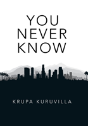 You Never Know - Preview