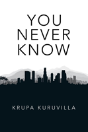 You Never Know - Preview
