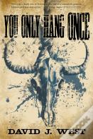 You Only Hang Once