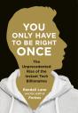 You Only Have To Be Right Once - Preview