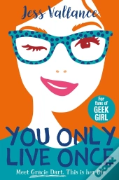 You Only Live Once
