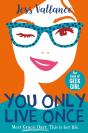You Only Live Once - Preview