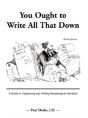 You Ought To Write All That Down: A Guid - Preview