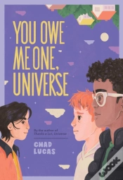 Capa do artigo You Owe Me One, Universe (Thanks A Lot, Universe #2)