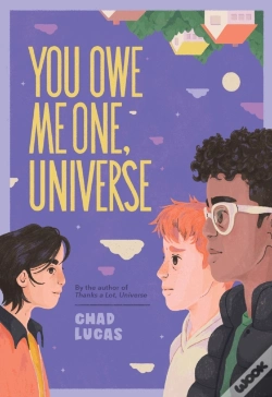 Capa do artigo You Owe Me One, Universe (Thanks A Lot, Universe #2)