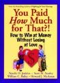 You Paid How Much For That?! - Preview