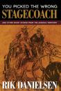 You Picked The Wrong Stagecoach: And Oth - Preview