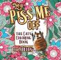 You Piss Me Off - Preview