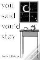You Said You'D Stay