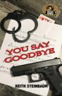 You Say Goodbye - Preview