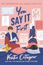 You Say It First - Preview