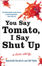 You Say Tomato, I Say Shut Up - Preview