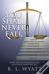You Shall Never Fall