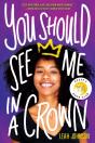 You Should See Me In A Crown - Preview