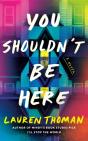You Shouldn'T Be Here - Preview
