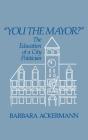 You The Mayor? - Preview