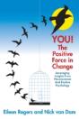 You! The Positive Force In Change - Preview