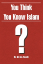 You Think You Know Islam? - Preview