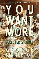 You Want More