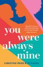 You Were Always Mine - Preview