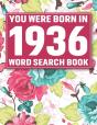 You Were Born In 1936 - Preview