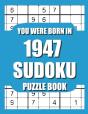 You Were Born In 1947 - Preview