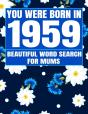 You Were Born In 1959 - Preview