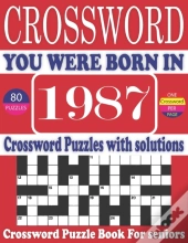 You Were Born In 1987
