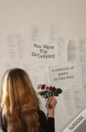 You Were The Graveyard
