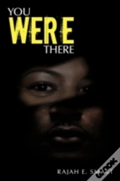 You Were There
