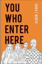You Who Enter Here - Preview