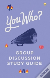 You Who Group Discussion Guide