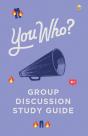 You Who Group Discussion Guide - Preview