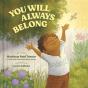 You Will Always Belong - Preview