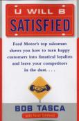 You Will Be Satisfied
