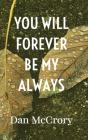 You Will Forever Be My Always - Preview