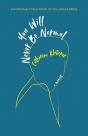 You Will Never Be Normal - Preview