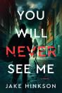 You Will Never See Me - Preview