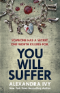 You Will Suffer - Preview