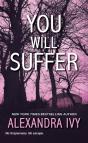 You Will Suffer - Preview