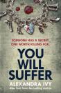 You Will Suffer - Preview