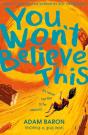 You Won'T Believe This - Preview