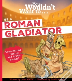 Capa do artigo You Wouldn'T Want To Be A Roman Gladiator