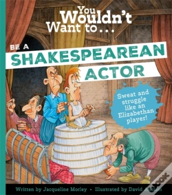Capa do artigo You Wouldn'T Want To Be A Shakespearean Actor