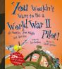 You Wouldn'T Want To Be A World War Two Pilot! - Preview