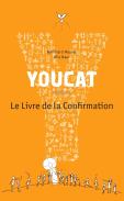 Youcat : Le Livre De La Confirmation