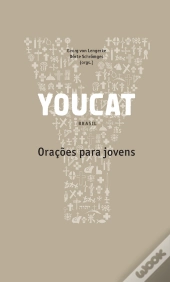 Youcat: Orações Para Jovens